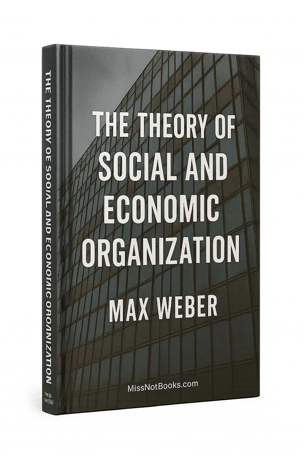 The Theory of Social and Economic Organization
